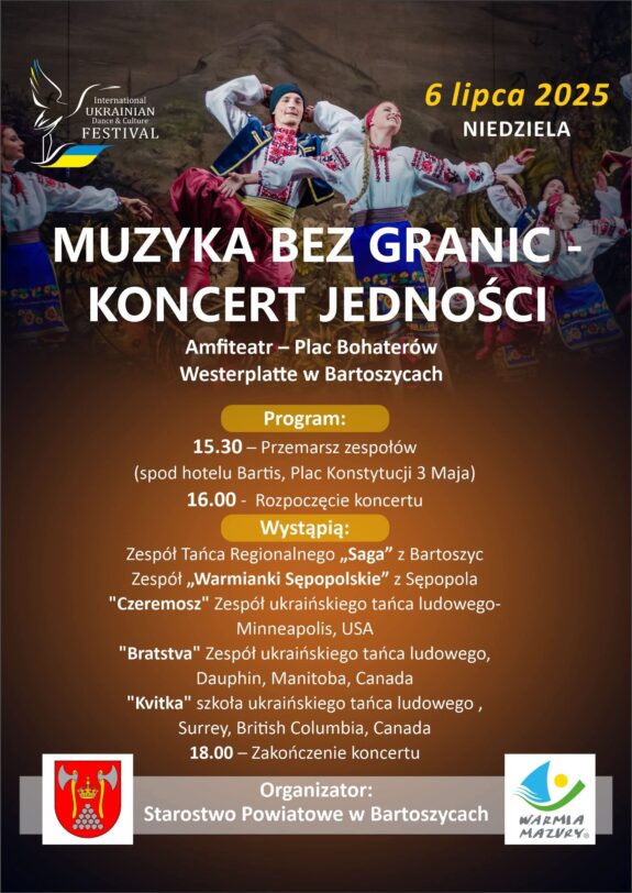 Muzyka bez granic – Koncert Jedności           6 lipca 2025 | Amfiteatr w Bartoszycach